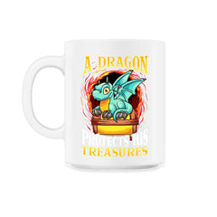A Dragon Protects His Treasures Mythical Creature Funny graphic - 11oz Mug - White