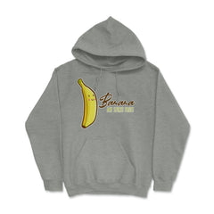 Banana is My Spirit Fruit Funny Humor Gift product Hoodie - Grey Heather
