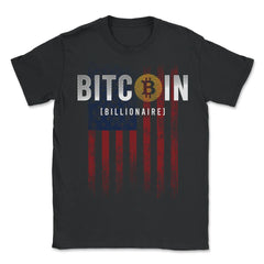 Patriotic Bitcoin Billionaire USA Flag Grunge Retro Vintage design - Unisex T-Shirt - Black