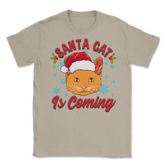 Santa Cat is Coming Christmas Funny  Unisex T-Shirt - Cream
