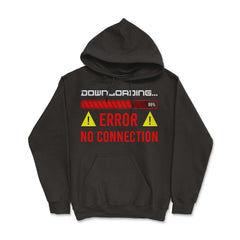 Funny Error No Connection Computer IT Geek Gift graphic - Hoodie - Black