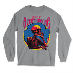 Gothic Death by Overthinking Funny Skeleton Thinking design - Long Sleeve T-Shirt - Grey Heather