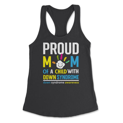 Proud Mom of a Child with Down Syndrome Awareness graphic Women's - Black