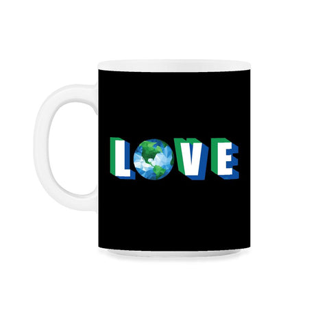 Love our Planet Earth Day 11oz Mug