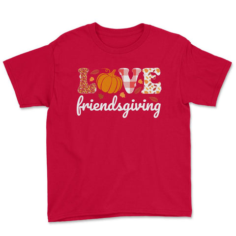 Love Friendsgiving Text with Pumpkin & Autumn Leaves graphic Youth Tee - Red