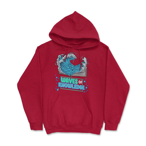 Waves of Knowledge Book Reading is Knowledge graphic Hoodie - Red