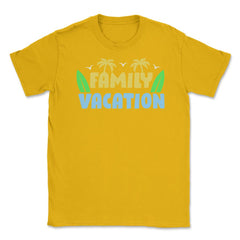 Family Vacation Tropical Beach Matching Reunion Gathering graphic - Gold