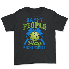 Pickleball Happy People Play Pickleball product - Youth Tee - Black