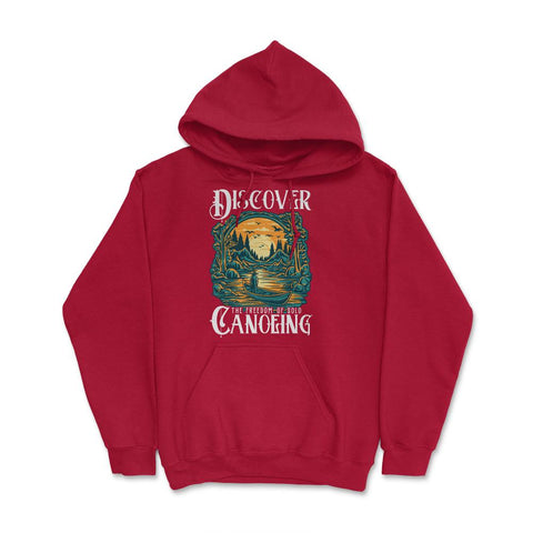 Solo Canoeing Discover the Freedom of Solo Canoeing design Hoodie - Red
