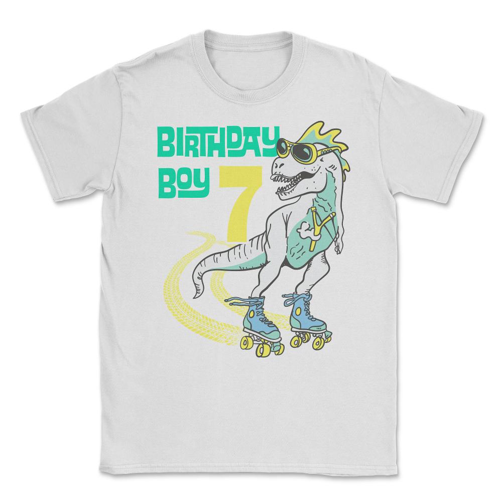 Birthday Boy 7th Dinosaur with Skates Happy Fun Humor design Unisex