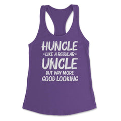 Funny Huncle Like A Regular Uncle Way More Good Looking print Women's - Purple