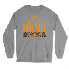 Baseball Mama Mom Leopard Print Letters Sports Funny graphic - Long Sleeve T-Shirt - Grey Heather