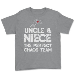 Funny Uncle And Niece The Perfect Chaos Team Humor design Youth Tee - Grey Heather