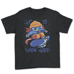 Axolotl Up to Snow Good Pun Snowboarding Axolotl product - Youth Tee - Black