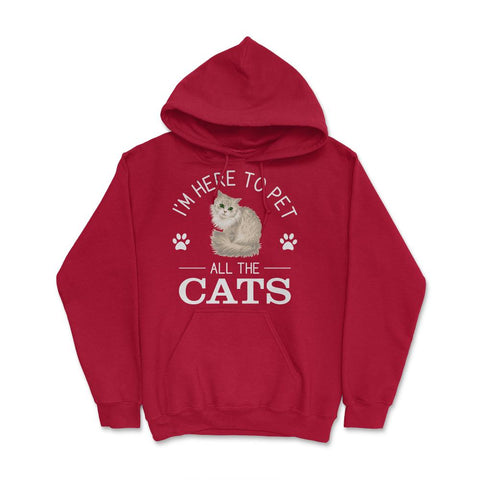 Funny I'm Here To Pet All The Cats Cute Cat Lover Pet Owner graphic - Red