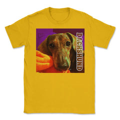 Dachshund dog print Weiner Dog product Gifts Tees Unisex T-Shirt - Gold