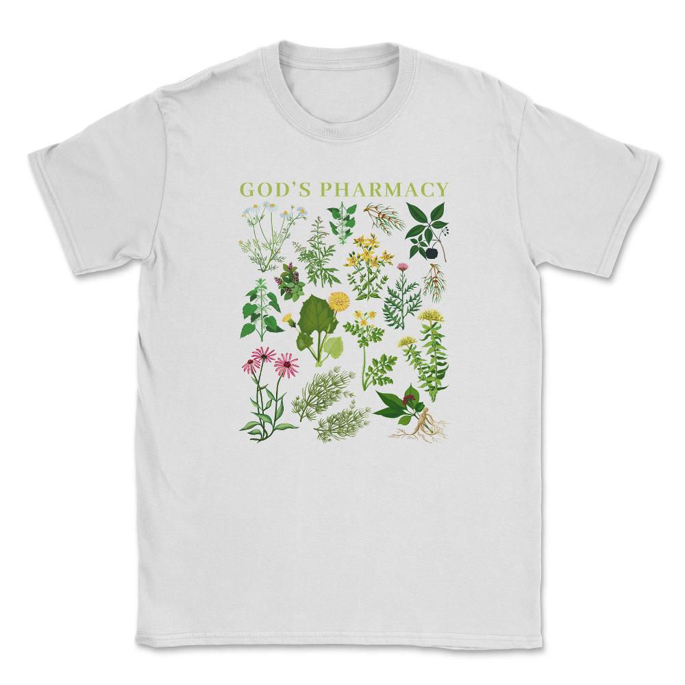 God’s Pharmacy Healing Herbs Gardening Meme product Unisex T-Shirt - White