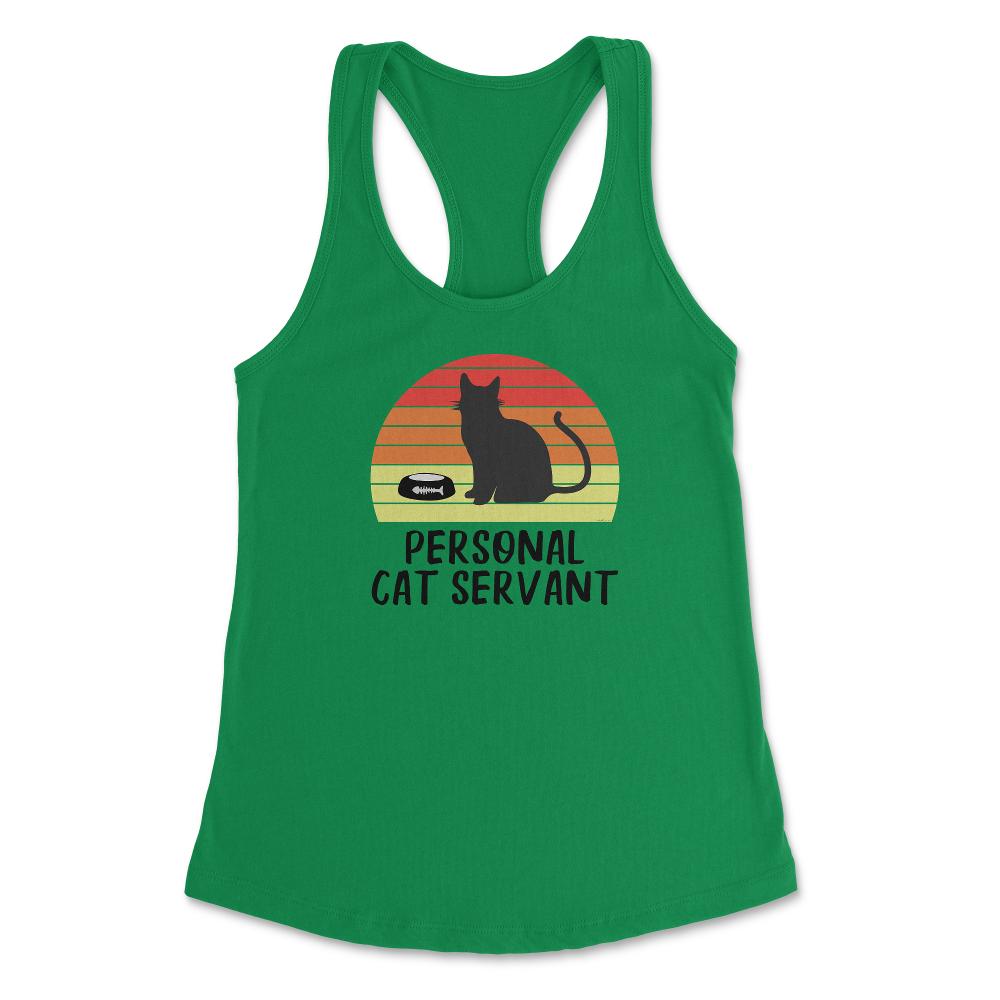 Funny Retro Vintage Cat Owner Humor Personal Cat Servant graphic - Kelly Green