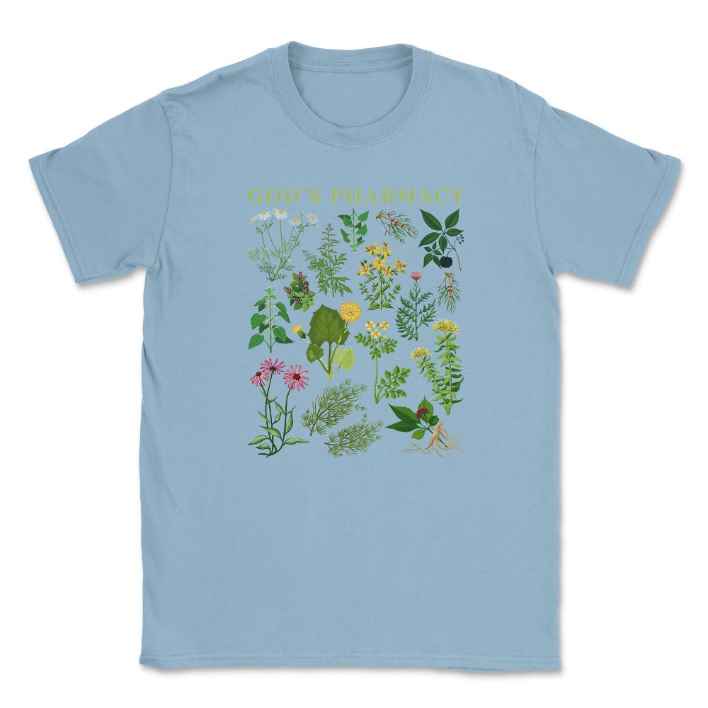 God’s Pharmacy Healing Herbs Gardening Meme product Unisex T-Shirt - Light Blue