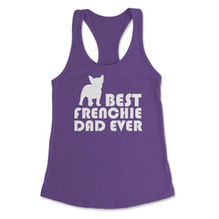 Funny French Bulldog Best Frenchie Dad Ever Dog Lover print Women's - Purple