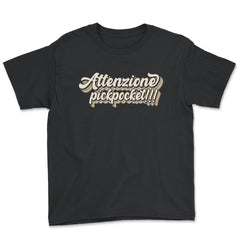 ATTENZIONE PICKPOCKET!!! Trendy Retro 70’s Text Style design - Youth Tee - Black