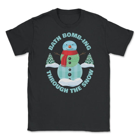 Bath Bomb-ing Through The Snow Rustic Winter graphic Unisex T-Shirt - Black
