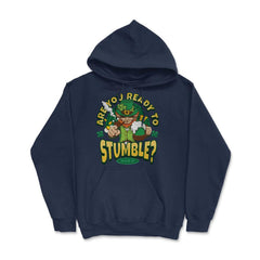 St Patrick’s Are You Ready to Stumble? Leprechaun Funny graphic - Hoodie - Navy