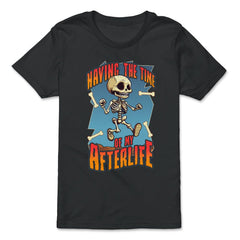 Gothic Skeleton Having the Time of My Afterlife design - Premium Youth Tee - Black
