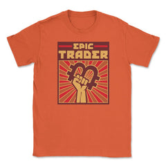 Bitcoin Epic Trader For Crypto Fans or Traders Gift graphic Unisex