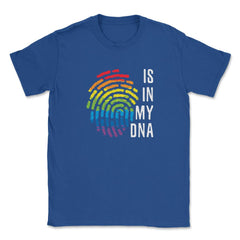 Is In My DNA Rainbow Flag Gay Pride Fingerprint Design design Unisex - Royal Blue