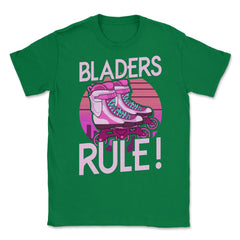 Bladers Rule! For Roller Blades Skaters Inline skating graphic Unisex