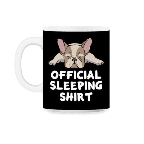 Funny Frenchie Dog Lover French Bulldog Official Sleeping graphic - Black on White