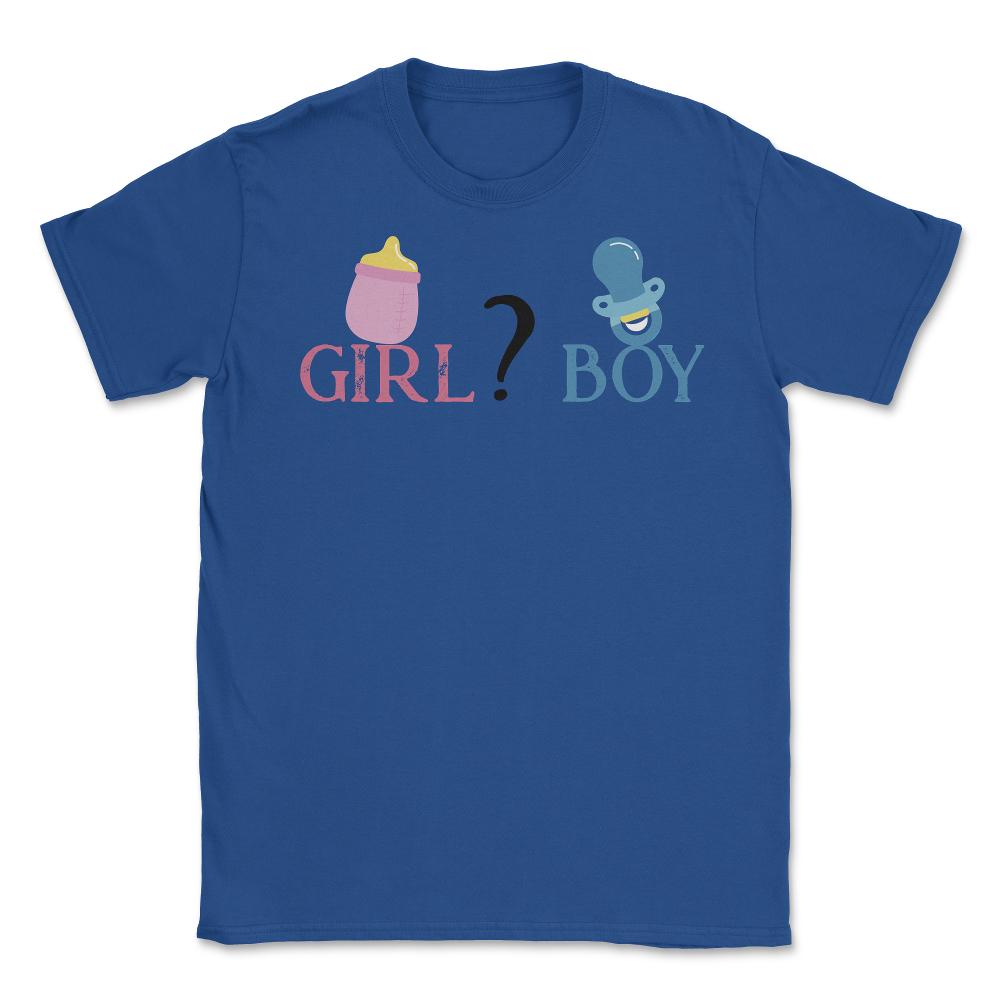 Funny Girl Boy Baby Gender Reveal Announcement Party product Unisex - Royal Blue