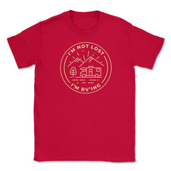I'm Not Lost I'm RV'ing Minimalist Camping Vacation design Unisex - Red