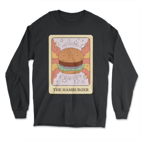 The Hamburger Foodie Tarot Card Hamburger Lover Fortune design - Long Sleeve T-Shirt - Black