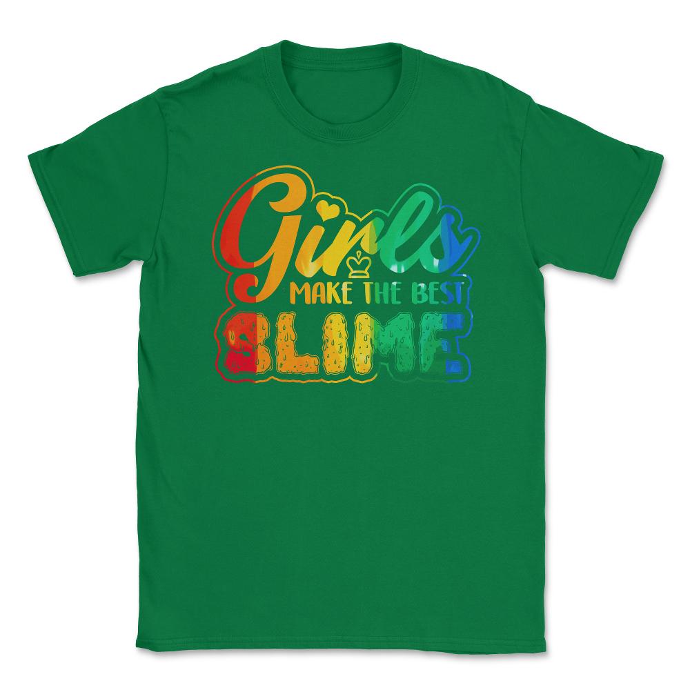 Girls make the Best Slime Awesome Slime Girl Design Gift graphic - Green