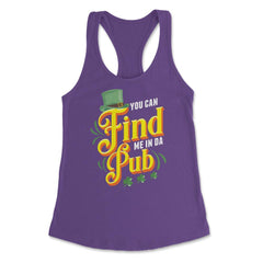 You Can Find Me in Da Pub Saint Patrick's Day Celebration graphic - Purple