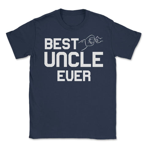 Funny Best Uncle Ever Fist Bump Niece Nephew Appreciation product - Navy