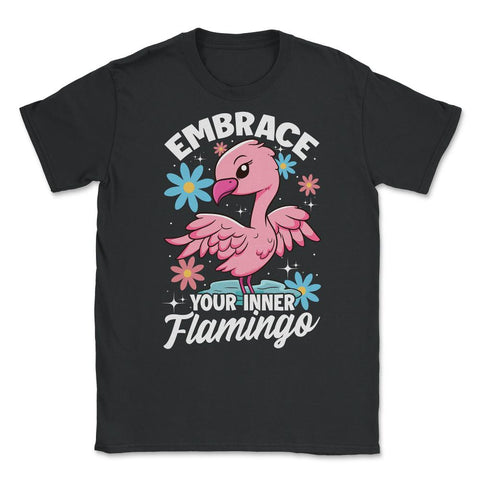 Flamingo Embrace Your Inner Flamingo Spirit Animal print Unisex - Black