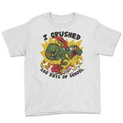 I Crushed 100 Days of School T-Rex Dinosaur Costume product Youth Tee - White