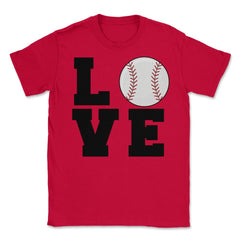 Funny Baseball Love Mom Dad Coach Player Athlete Sport print Unisex - Red