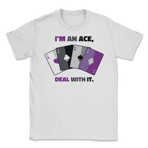 Asexual I’m an Ace, Deal with It Asexual Pride print Unisex T-Shirt - White
