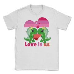 Love Is Us Kawaii Lesbian Dinosaurs Brides LGBTQ Pride graphic Unisex - White