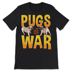 Funny Pug of War Pun Tug of War Dog product - Premium Unisex T-Shirt - Black