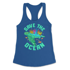Save the Ocean Turtle Gift for Earth Day product Women's Racerback - Royal