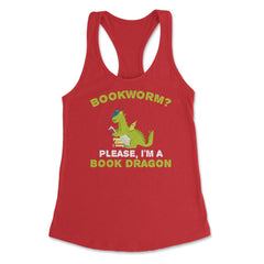 Funny Bookworm Please I'm A Book Dragon Reading Lover product Women's - Red