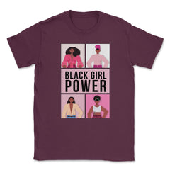 Black Girl Power Afro-American Woman Pride Design design Unisex - Maroon