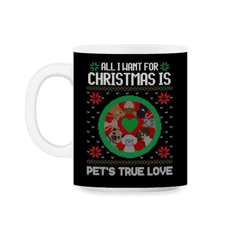 All I want for XMAS is Pet's True Love Funny Ugly T-Shirt Tee Gift