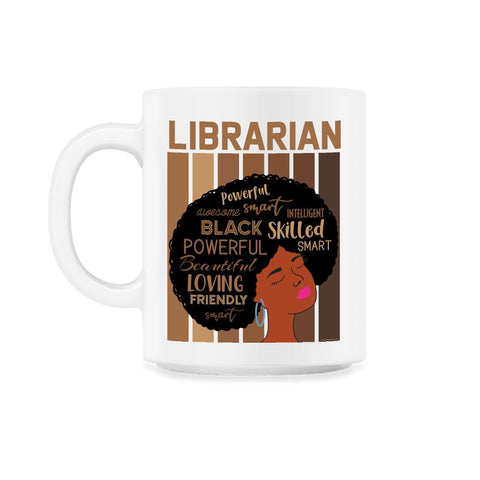 Librarian Melanin African American Woman Reading Lover print 11oz Mug