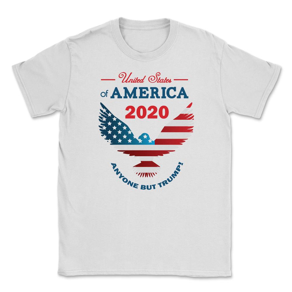 2020 Anyone but Trump Make America Nice Again design Unisex T-Shirt
